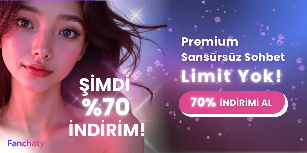 Fanchaty.ai Yapay Zeka NSFW Fantezi Sitesi Mobil İndirim